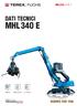 MHL340 SERIE E DATI TECNICI MHL 340 E. 129 kw 28,0 31,8 t fi no a 13,7 m