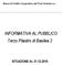 Banca di Credito Cooperativo del Friuli Centrale s.c. INFORMATIVA AL PUBBLICO Terzo Pilastro di Basilea 2