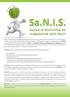 Sa.N.I.S. propone un interpretazione moderna della nutrizione in campo sportivo, attraverso: