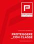 CATALOGO GENERALE PROTEGGERE _CON CLASSE GRATE, PERSIANE, SISTEMI COMBINATI DI SICUREZZA CERTIFICATI ANTIEFFRAZIONE IN CLASSE