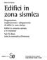 1. Sistemi costruttivi e schematizzazione dei fabbricati