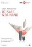 MANUALE BT-SAFE & BT-NANO LINEA IMPLANTARE LINEE GUIDA PER L USO DEL SISTEMA IMPLANTARE & BT-NANO BT-SAFE. visit btk.dental FOLLOW US ON