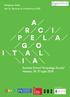 Padiglione Italia alla 16. Biennale di Architettura Summer School Arcipelago Scuola Venezia, luglio con il patrocinio di