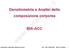 Densitometria e Analisi della composizione corporea BIA-ACC