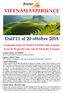 VIETNAM EXPERIENCE. Dall 11 al 20 ottobre 2018