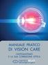 MANUALE PRATICO DI VISION CARE L ASTIGMATISMO E LA SUA CORREZIONE OTTICA