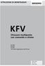 KFV Chiusure multipunto con comando a chiave