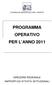 PROGRAMMA OPERATIVO PER L ANNO 2011