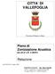 CITTA DI VALLEFOGLIA. Relazione. Piano di Zonizzazione Acustica. (ex art.2 L.R. n.28/01) Provincia di Pesaro e Urbino. VALLEFOGLIA, Giugno 2018