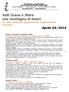 Valli Grana e Maira una montagna di tesori Un mese nelle valli, appuntamenti, suggerimenti e proposte Aprile 04/2014