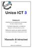 Unico ICT 3. Sistema di: Interfaccia cito-telefonica universale. Per interno analogico di centralini. Comando dispositivi a distanza