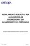 REGOLAMENTO AZIENDALE PER L ASSUNZIONE, LE PROMOZIONI E GLI AVANZAMENTI DEL PERSONALE