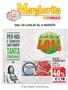 DAL 25 LUGLIO AL 6 AGOSTO. POLPA FINE DI POMODORO MUTTI 3x400 g ( /kg 1,48) SCONTO EMILIA/LOMBARDIA 1,78