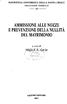 AMMISSIONE ALLE NOZZE E PREVENZIONE DELLA NULLITÄ DEL MATRIMONIO