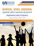 SOMMARIO ARTICOLO 3 - TESSERAMENTO PER CAMPIONATI REGIONALI E NAZIONALI... 4 ARTICOLO 5 - VINCOLO DI TESSERAMENTO, TRASFERIMENTI E SVINCOLI...