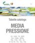 Tabelle catalogo MEDIA PRESSIONE. EU - EUM - TR - MPR EUc - EUMc - MPRc TRc - TTRc - TPA - TQ TF-TG-TH - TFc - TGc - THc