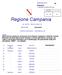 Regione Campania G I U N T A R E G I O N A L E P R O C E S S O V E R B A L E