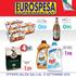 Azienda. tutta Italiana. Birra FORST Premium bottiglia ml 660 (al lt 1,36) Yogurt intero Gli Speciali MILA g 125x2 (al kg 2,20)