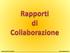 3) LAVORO AUTONOMO. 4) PRESTAZIONI OCCASIONALI D OPERA ex art C.C. 5) VOUCHER