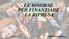 LE RISORSE PER FINANZIARE LA RIPRESA 22 MARZO 2016