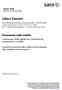 Libero Domani. Documento sulle rendite. comprensivo delle tabelle dei coefficienti di conversione in rendita. Società del Gruppo Sara