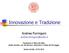 Innovazione e Tradizione