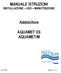 MANUALE ISTRUZIONI. Addolcitore AQUAMET SS AQUAMET/M