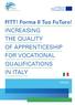 INCREASING THE QUALITY OF APPRENTICESHIP FOR VOCATIONAL QUALIFICATIONS IN ITALY