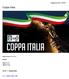 Coppa Italia. Stagione Gironi. CU N. 7 - Coppa Italia. cu_7_coppa_italia-1.pdf. Data di inizio: