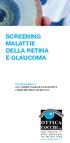 SCREENING MALATTIE DELLA RETINA E GLAUCOMA