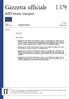 Gazzetta ufficiale dell'unione europea L 179. Legislazione. Atti legislativi. 61 o anno. Edizione in lingua italiana. 16 luglio 2018.