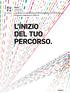 Ammissioni e pagamenti A.A / 19 L INIZIO DEL TUO PERCORSO.