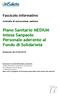 Piano Sanitario MEDIUM Intesa Sanpaolo Personale aderente al Fondo di Solidarietà