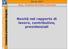 Novità nel rapporto di lavoro, contributive, previdenziali