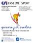 INSIEME SPORT. Comunicato Ufficiale n 13 del 4 Dicembre CENTRO SPORTIVO ITALIANO Viale Piave, 18 tel Fax