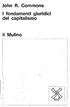 John R. Commons I fondamenti giuridici del capitalismo. il Mulino