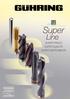 Super. Line SUPER PREZZI SUPER QUALITÀ SUPER DISPONIBILITÀ