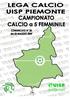 CLASSIFICHE. Girone TORINO. Squadra Punti Gioc. V N P F S. Marcatori. Squadra Giocatrice Reti