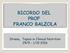 RICORDO DEL PROF FRANCO BALZOLA. Stresa, Topics in Clinical Nutrition 29/9-1/