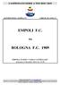 EMPOLI F.C. BOLOGNA F.C. 1909