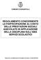 REGOLAMENTO CONCERNENTE LA PARTECIPAZIONE AL COSTO DELLE PRESTAZIONI SOCIALI AGEVOLATE IN APPLICAZIONE DELLA DISCIPLINA SULL ISEE SERVIZI SCOLASTICI