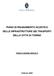PIANO DI RISANAMENTO ACUSTICO DELLE INFRASTRUTTURE DEI TRASPORTI DELLA CITTÀ DI TORINO PIANO D AZIONE