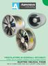 DUCTED HELICAL FANS VIE/A (LONG CASE) AND VIE/C (SHORT CASE) SERIES