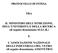 PROTOCOLLO DI INTESA TRA. IL MINISTERO DELL'ISTRUZIONE, DELL UNIVERSITÀ E DELLA RICERCA (di seguito denominato M.I.U.R.)