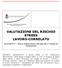 VALUTAZIONE DEL RISCHIO STRESS LAVORO-CORRELATO