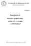 Regolamento di. POLIZIA MORTUARIA, ATTIVITÀ FUNEBRI e CIMITERIALI