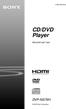 (3) CD/DVD Player. Istruzioni per l uso DVP-NS76H Sony Corporation
