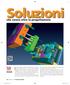 Soluzioni 10 TEMPO DI LETTURA: Il mercato globale chiede alle imprese operanti nel campo. che vanno oltre la progettazione. minuti