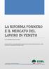 LA RIFORMA FORNERO E IL MERCATO DEL LAVORO IN VENETO