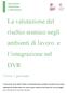 La valutazione del rischio sismico negli ambienti di lavoro e l integrazione nel DVR